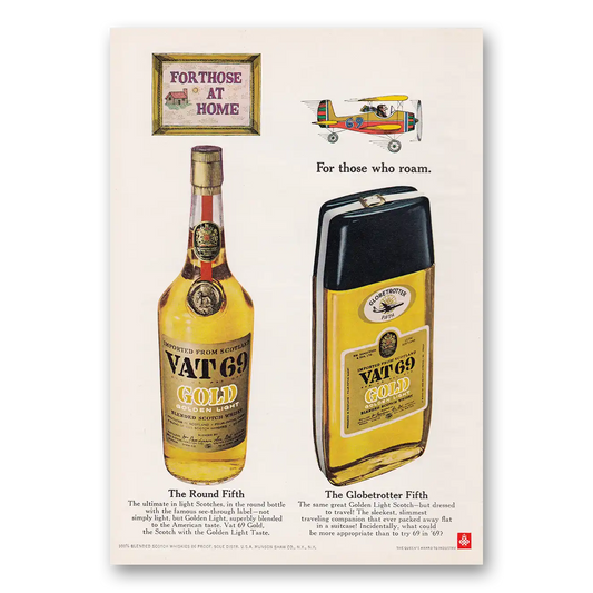 1969 VAT69 For Those At Home For Those Who Roam Vintage Magazine Print Ad