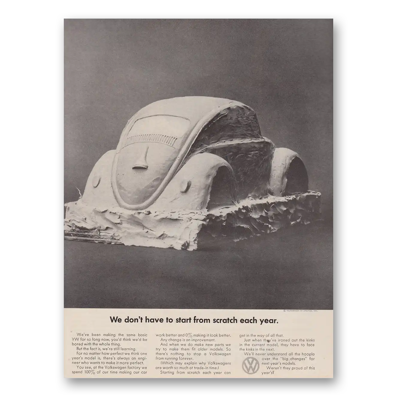 1969 Volkswagen Beetle We Don’t Have to Start From Scratch Each Year Vintage Magazine Print Ad