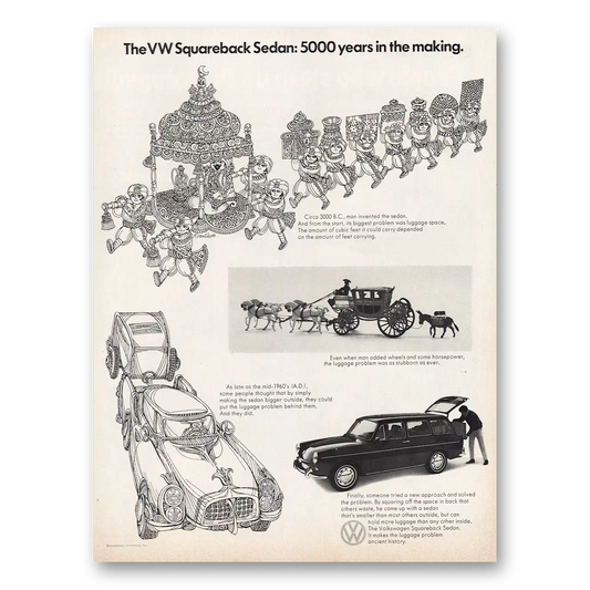 1969 Volkswagen Squareback Sedan 5000 Years In the Making Vintage Magazine Print Ad