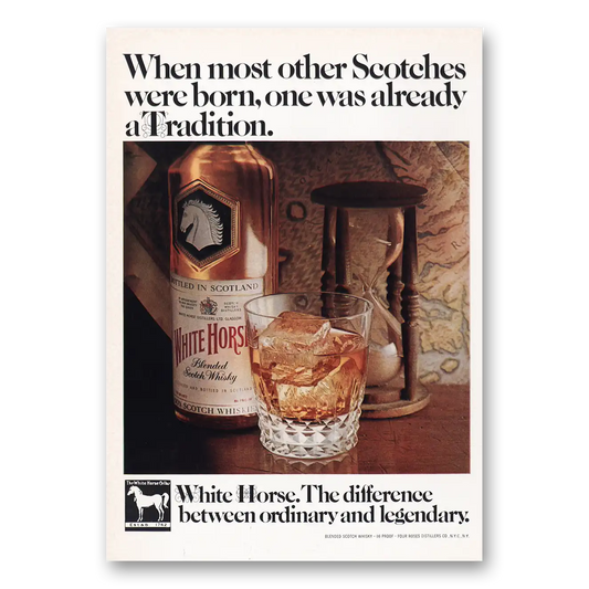 1969 White Horse Scotch Whisky One Was Already a Tradition Vintage Magazine Print Ad