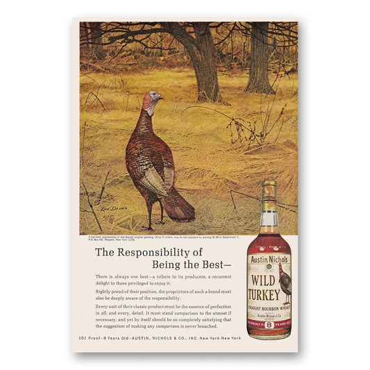 1969 Wild Turkey Bourbon Whiskey Responsibility of Being the Best Vintage Magazine Print Ad