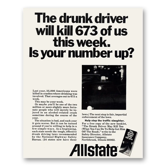 1970 Allstate Insurance Drunk Driver Will Kill 673 Vintage Magazine Print Ad