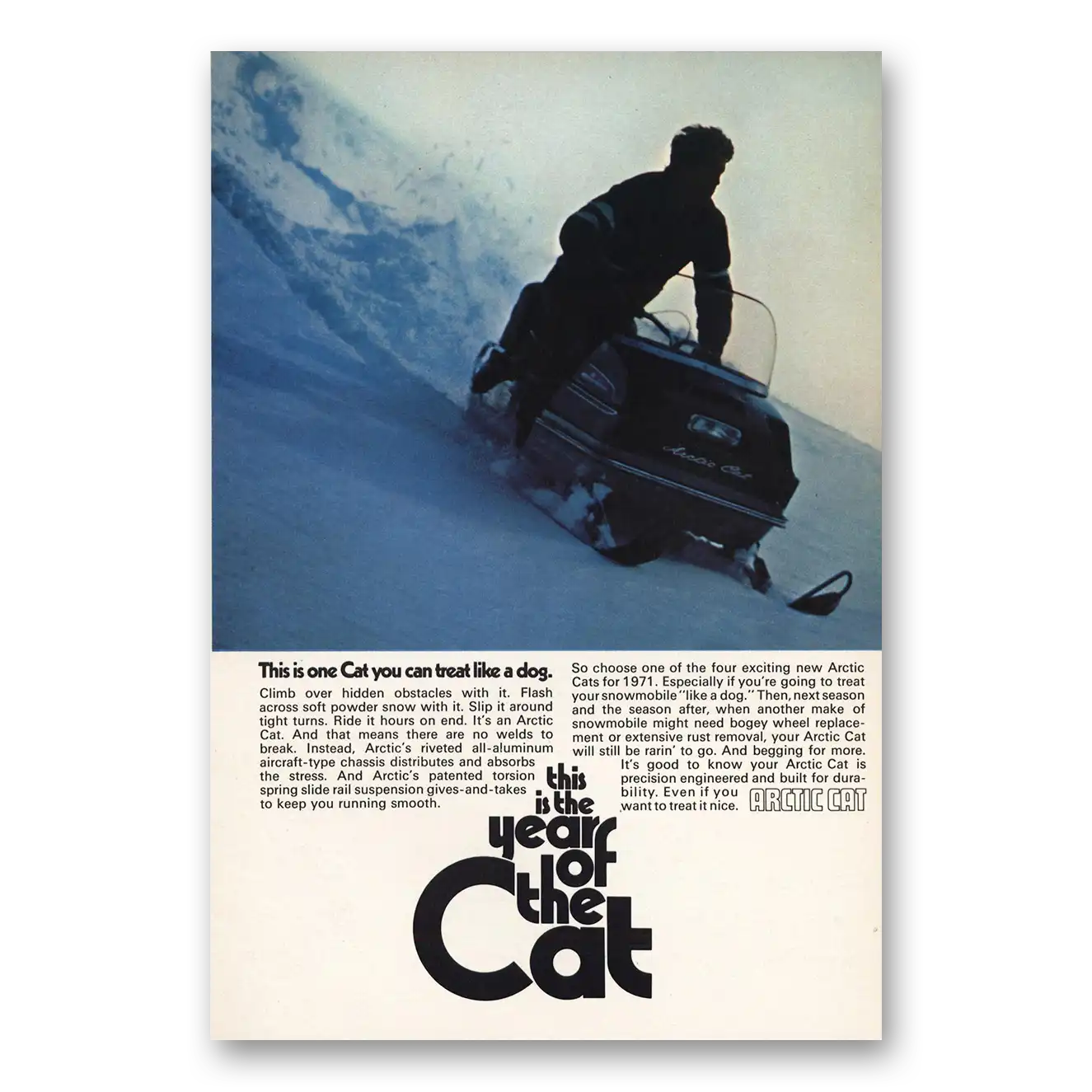 1970 Arctic Cat Snowmobile One Cat That You Can Treat Like a Dog Vintage Magazine Print Ad