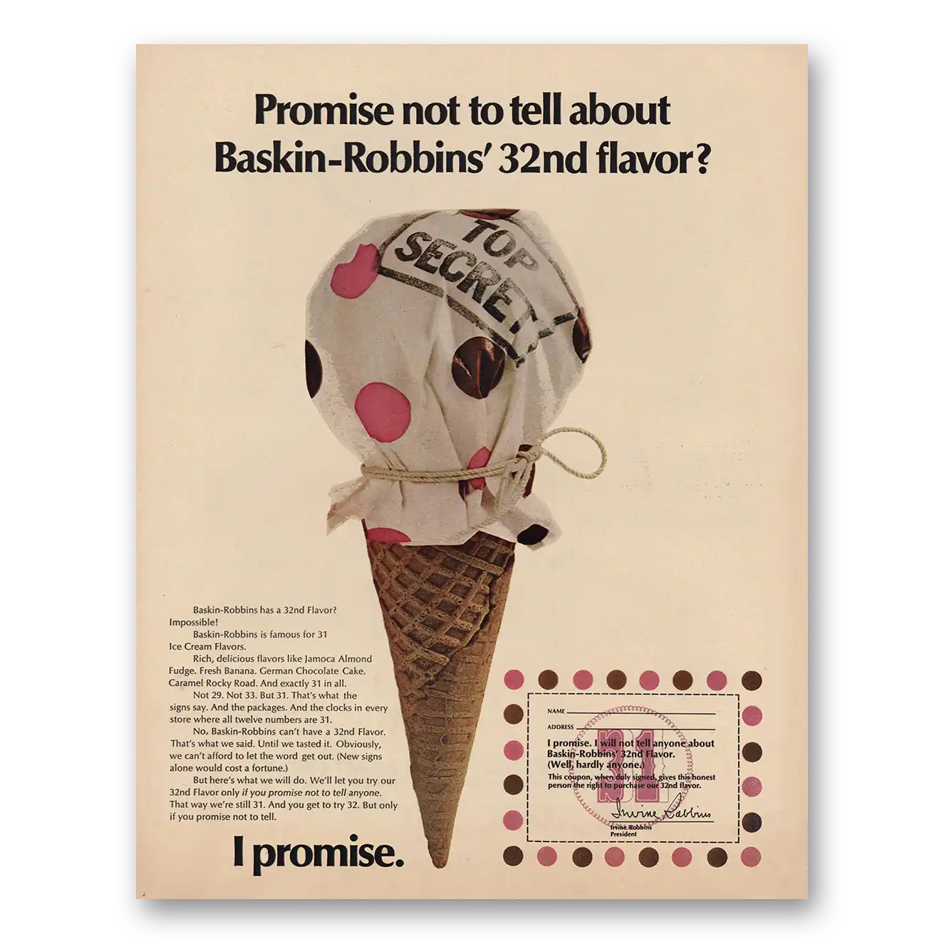 1970 Baskin Robbins Promise Not to Tell About 32nd Flavor Vintage Magazine Print Ad