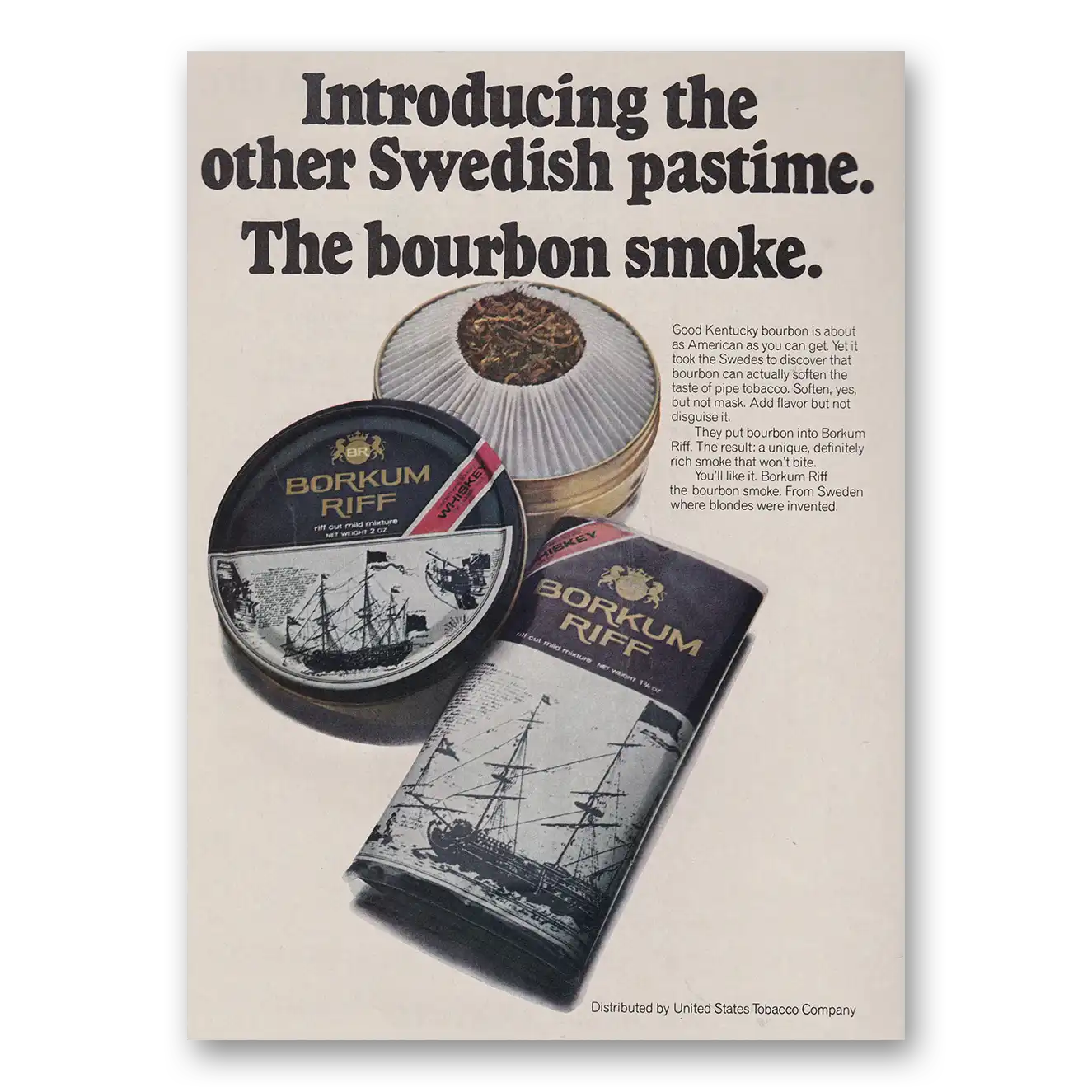 1970 Borkum Riff Tobacco Other Swedish Pastime The Bourbon Smoke Vintage Magazine Print Ad