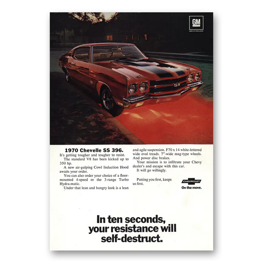 1969 Chevrolet Chevelle Ten Seconds Your Resistance Will Self Destruct Vintage Magazine Print Ad