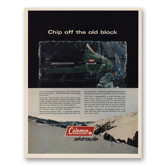 1970 Coleman Skiroule Chip Off the Old Block Vintage Magazine Print Ad