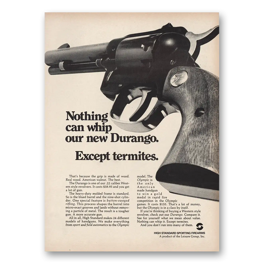 1970 Durango Revolvers Nothing Can Whip Except Termites Vintage Magazine Print Ad