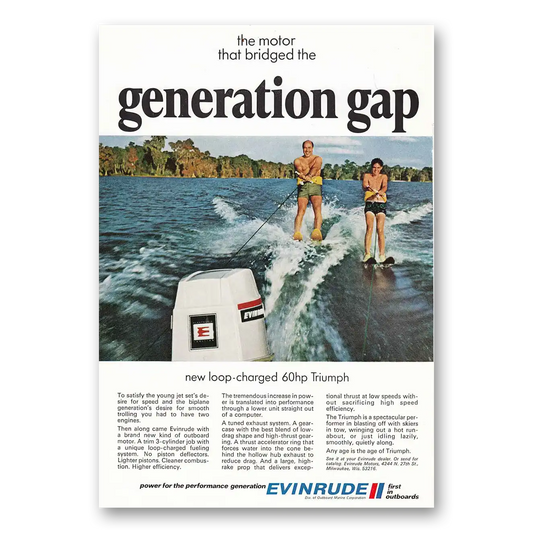 1970 Evinrude Motor Bridged Generation Gap Vintage Magazine Print Ad