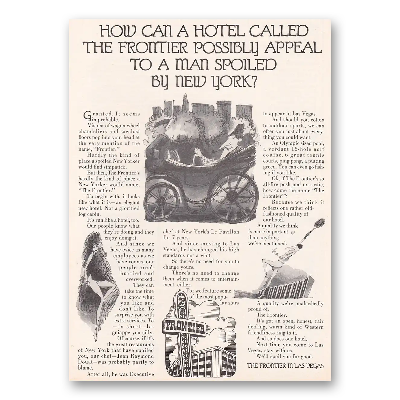 1970 Frontier Hotel Las Vegas Appeal to a Man Spoiled by New York Vintage Magazine Print Ad