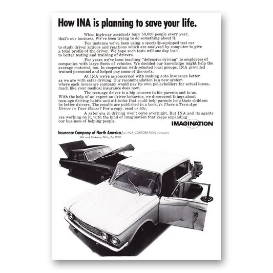 1970 Insurance Company North America INA How INA is Planning to Save Your Life Vintage Magazine Print Ad