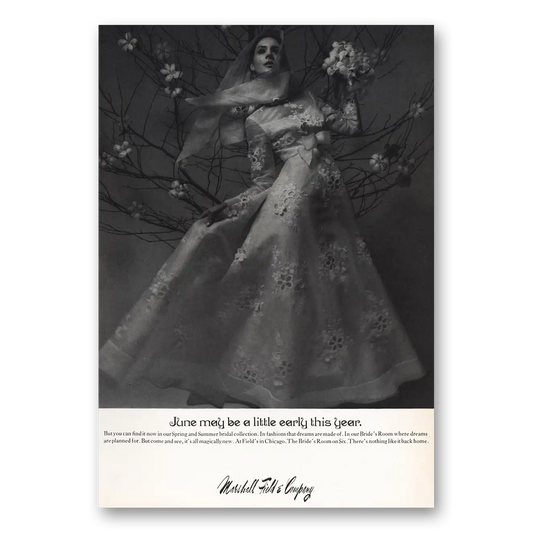 1970 Marshall Field Brides Room June May Be a Little Early This Year Bride Vintage Magazine Print Ad