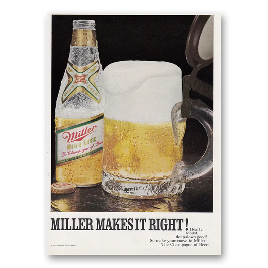 1970 Miller Beer Makes It Right Vintage Magazine Print Ad