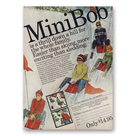 1970 MiniBob Thrill Down a Hill Sledding Vintage Magazine Print Ad