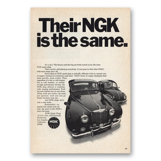 1970 NGK Spark Plugs Their NGK Is the Same Vintage Magazine Print Ad