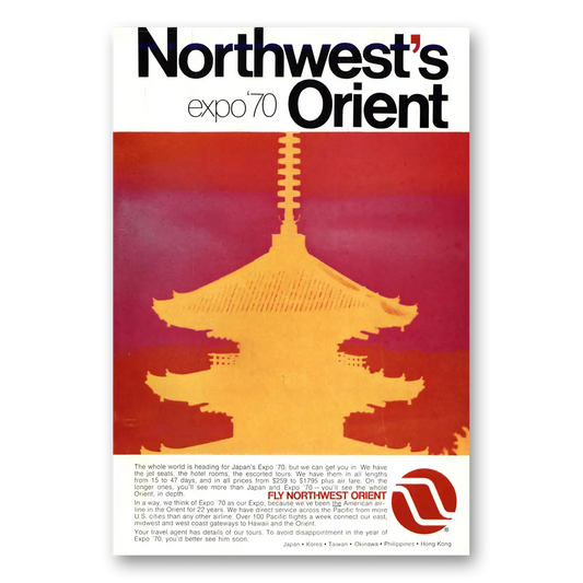 1970 Northwest Orient Airlines Expo 70 Japan Vintage Magazine Print Ad