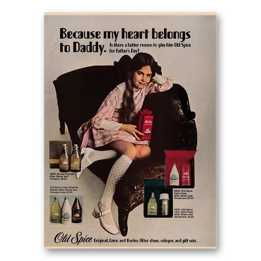 1970 Old Spice Because My Heart Belongs to Daddy Vintage Magazine Print Ad