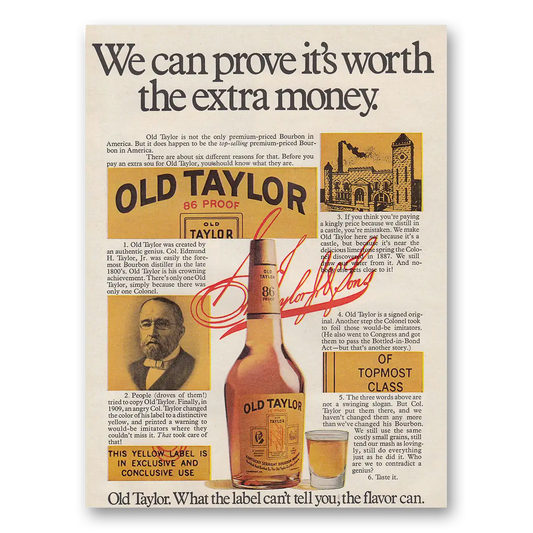 1970 Old Taylor Bourbon Whiskey We Can Prove Its Worth the Extra Money Vintage Magazine Print Ad