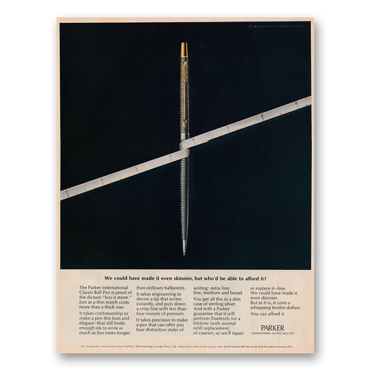 1970 Parker Classic Ball Pen We Could Have Made It Even Skinnier Vintage Magazine Print Ad