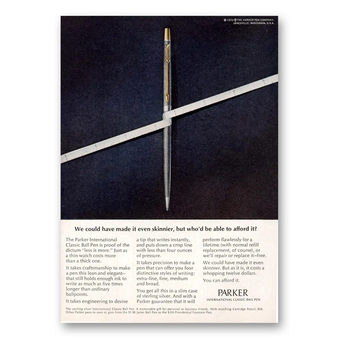 1970 Parker Classic Ball Pen We Could Have Made It Even Skinnier Vintage Magazine Print Ad