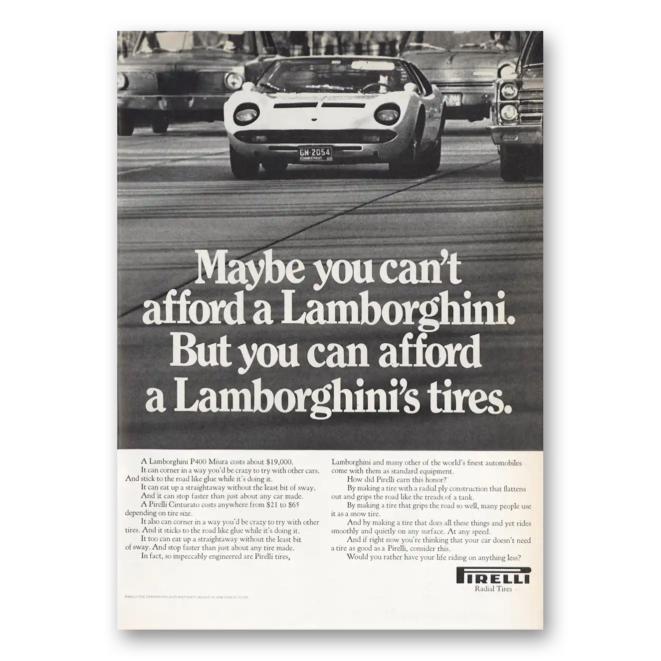 1970 Pirelli Tires Maybe You Cant Afford a Lamborghini Vintage Magazine Print Ad