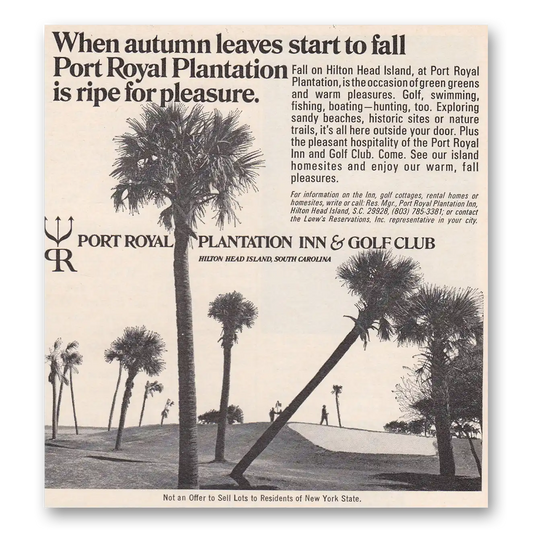 1970 Port Royal Plantation Inn When Autumn Leaves Start to Fall South Carolina Vintage Magazine Print Ad