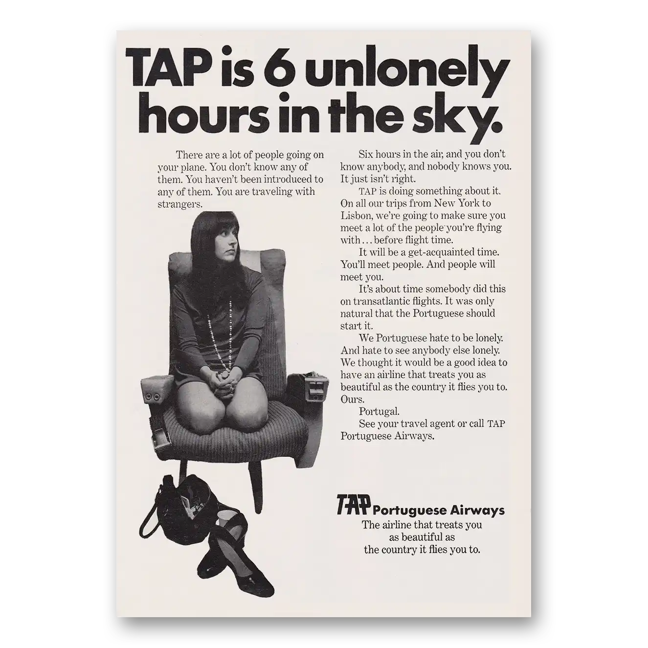 1970 Portuguese Airways TAP Is 6 Unlonely Hours In the Sky Vintage Magazine Print Ad