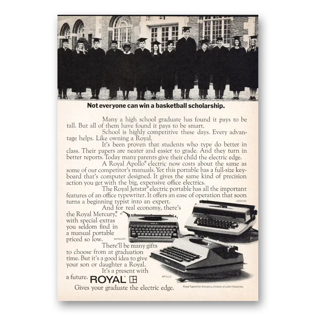 1970 Royal Typewriter Not Everyone Can Win a Basketball Scholarship Vintage Magazine Print Ad