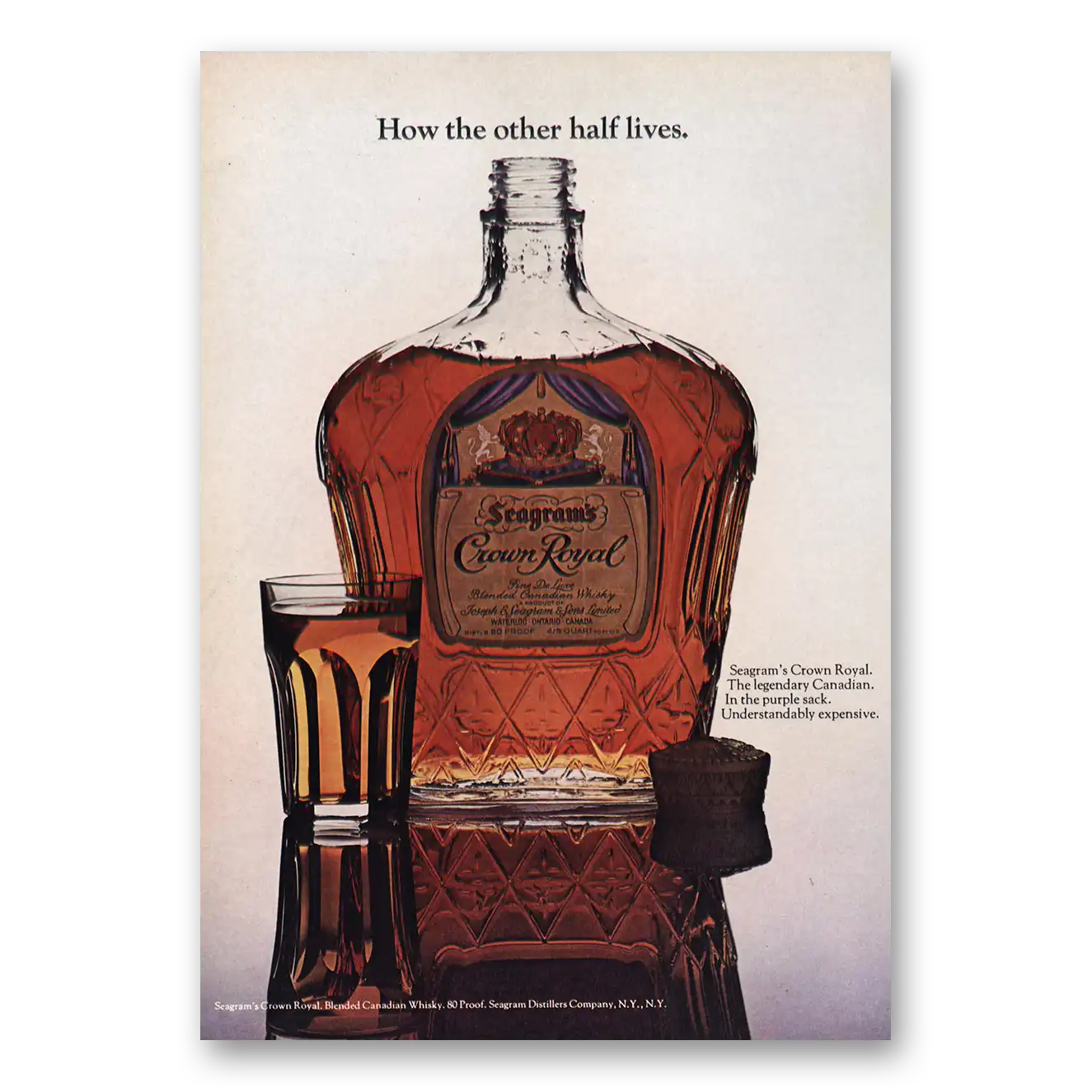 1970 Crown Royal How the Other Half Lives Vintage Magazine Print Ad