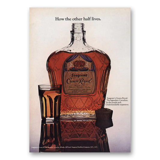 1970 Crown Royal How the Other Half Lives Vintage Magazine Print Ad