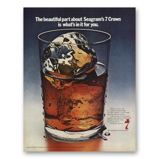 1970 Seagrams 7 Crown Whiskey Beautiful Part About Vintage Magazine Print Ad