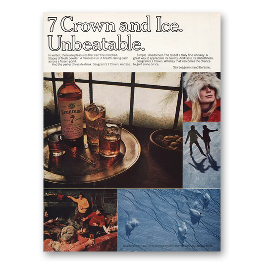 1970 Seagrams 7 Crown Whiskey Crown and Ice Unbeatable Vintage Magazine Print Ad