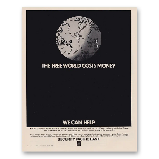 1970 Security Pacific Bank Free World Costs Money Vintage Magazine Print Ad