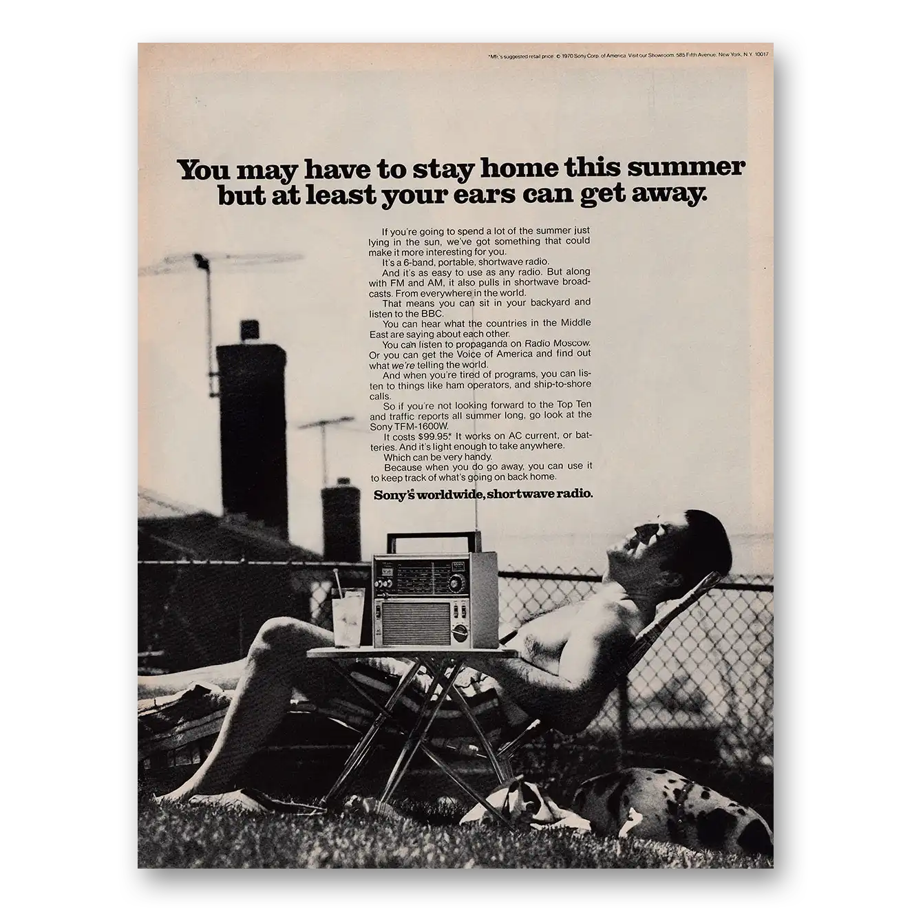 1970 Sony Radio You May Have to Stay Home This Summer Vintage Magazine Print Ad