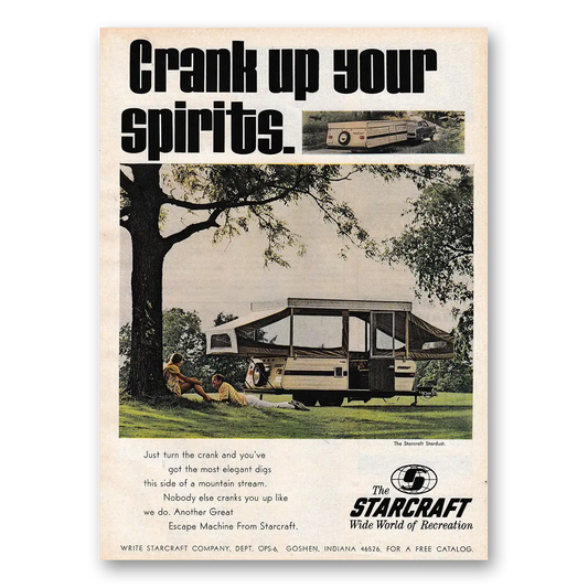 1970 Starcraft Campers Crank Up Your Spirits Vintage Magazine Print Ad