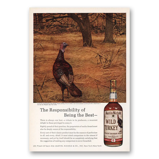 1970 Wild Turkey Bourbon Whiskey Responsibility of Being the Best Vintage Magazine Print Ad