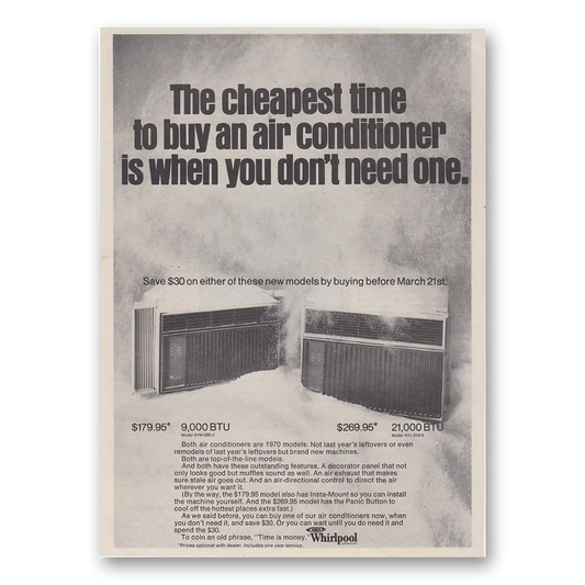 1970 Whirlpool Air Conditioner Cheapest Time To Buy an Air Conditioner Vintage Magazine Print Ad