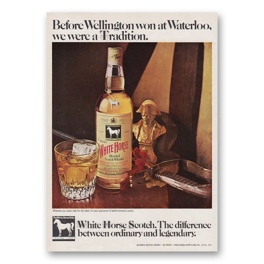 1970 White Horse Scotch Whisky Before Wellington Won at Waterloo Vintage Magazine Print Ad