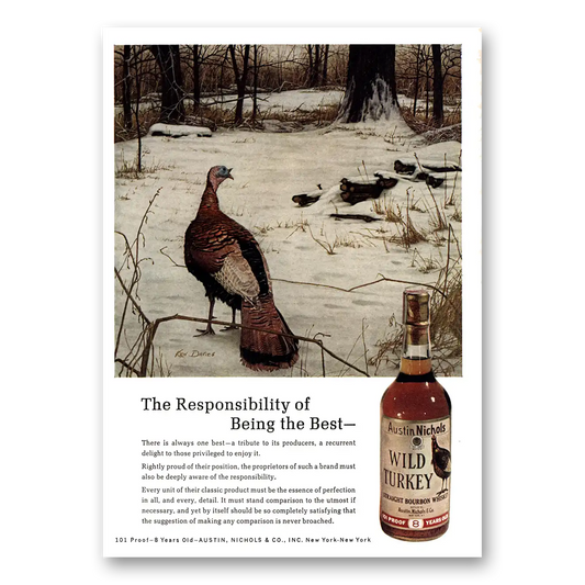 1970 Wild Turkey Bourbon Whiskey Responsibility of Being the Best Vintage Magazine Print Ad