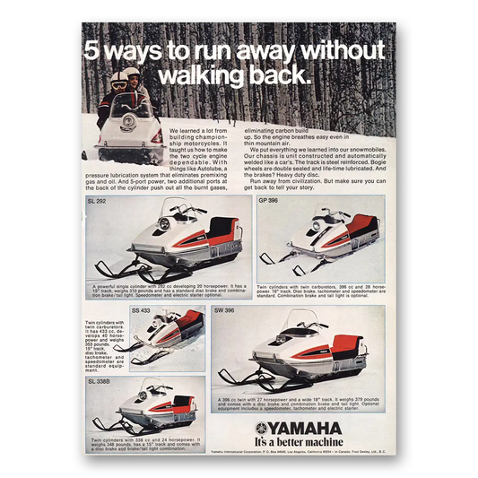 1970 Yamaha Snowmobile Run Away Without Walking Back Vintage Magazine Print Ad