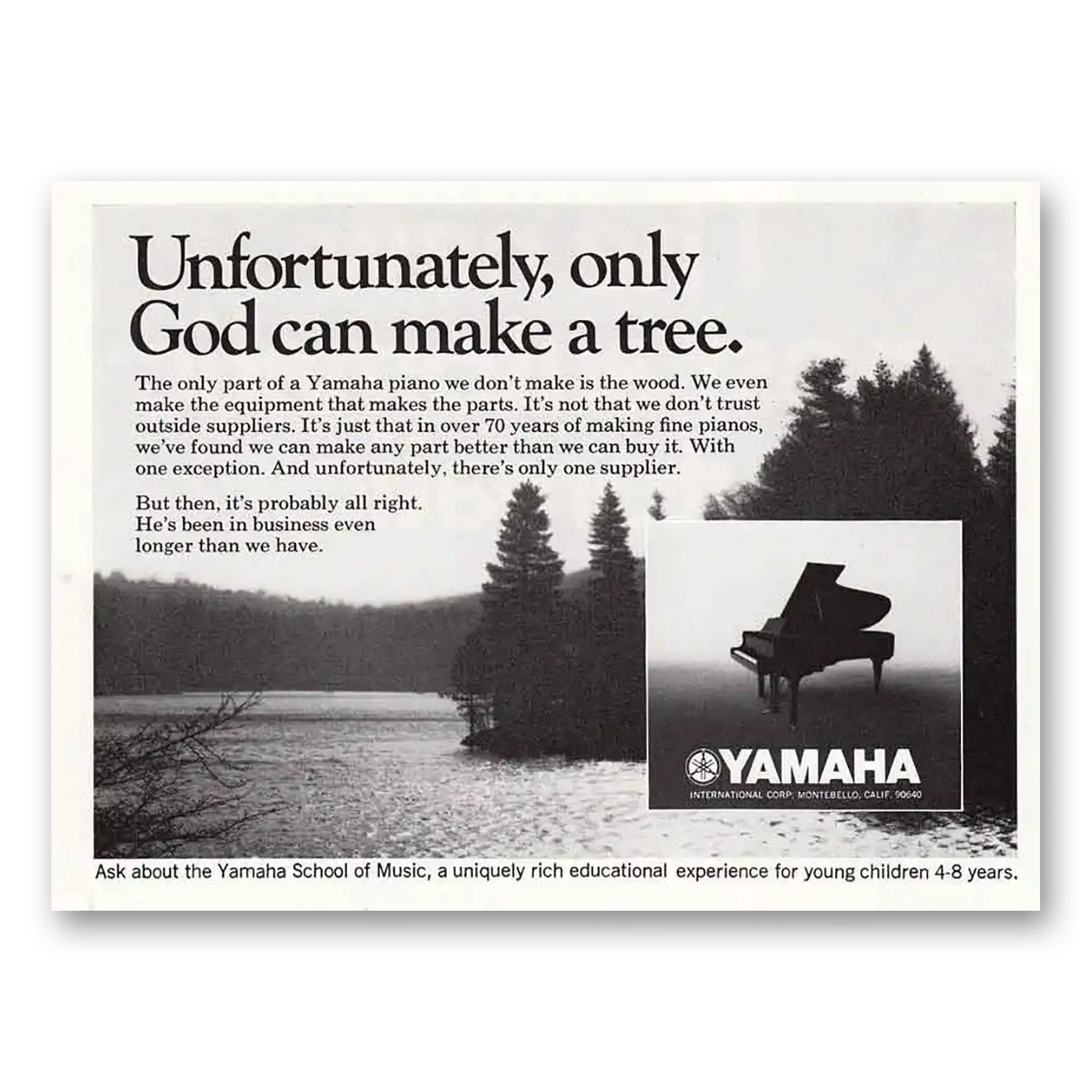 1970 Yamaha Piano Only God Can Make Tree Vintage Magazine Print Ad