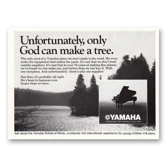 1970 Yamaha Piano Only God Can Make Tree Vintage Magazine Print Ad