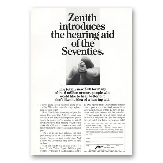 1970 Zenith Hearing Aid Hearing Aid of the Seventies Vintage Magazine Print Ad