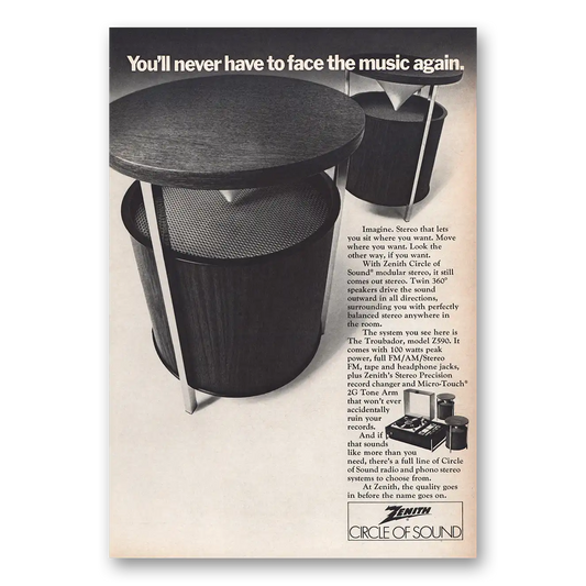 1970 Zenith Stereo Circle of Sound Never Have to Face the Music Again Vintage Magazine Print Ad