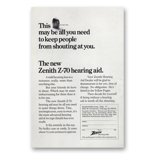 1970 Zenith Hearing Aid Keep People From Shouting At You Vintage Magazine Print Ad