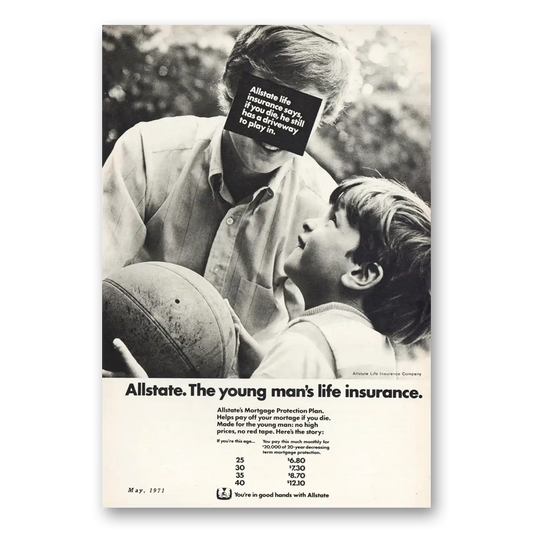 1971 Allstate Insurance You Die He Still Has a Driveway To Play In Vintage Magazine Print Ad