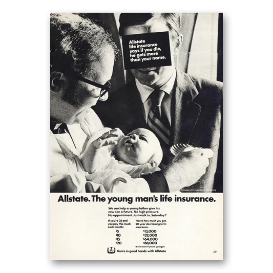 1971 Allstate Insurance You Die He Gets More Than Your Name Vintage Magazine Print Ad