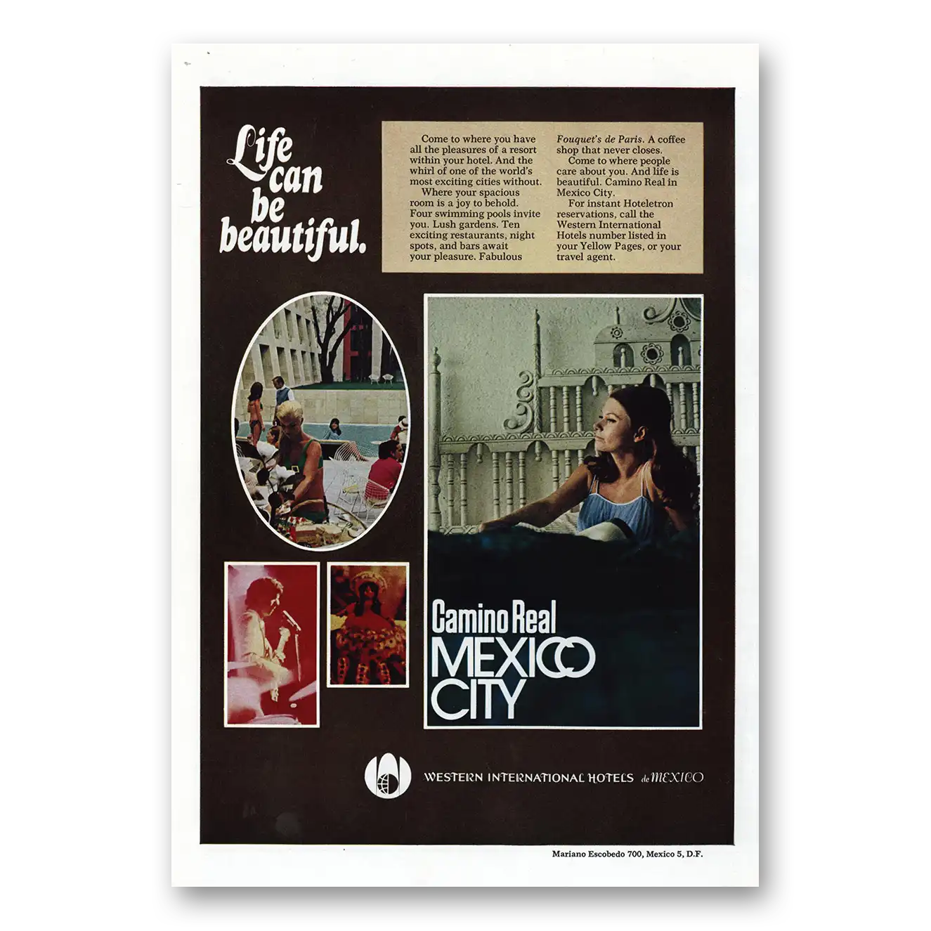 1971 Camino Real Mexico City Life Can Be Beautiful Vintage Magazine Print Ad