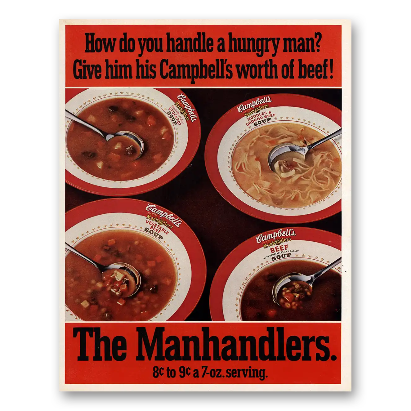 1971 Campbells Soup Manhandlers Handle a Hungry Man Vintage Magazine Print Ad