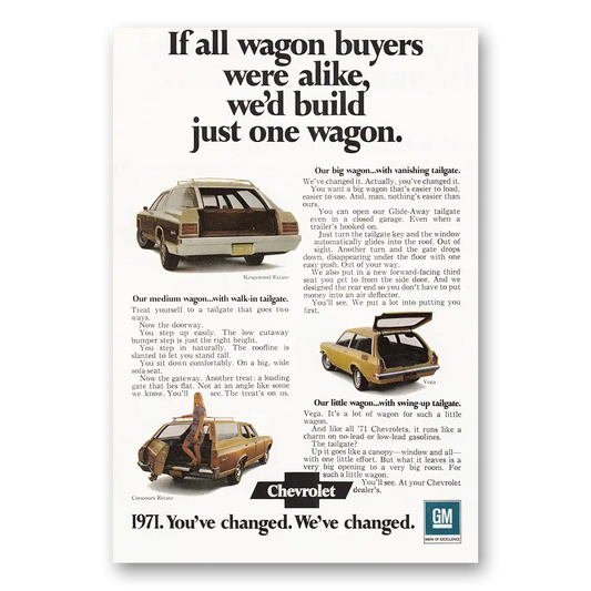 1971 Chevrolet Wagons Wagon If All Wagon Buyers Were Alike Vintage Magazine Print Ad